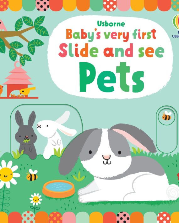 Baby's Very First Slide and See Pets