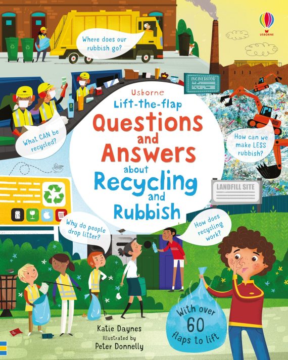 Lift-the-flap Questions and Answers About Recycling and Rubbish
