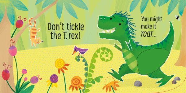 Don't tickle the T. rex!