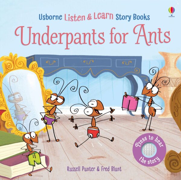 Listen and Learn: Underpants for Ants