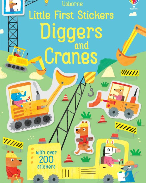 Little First Stickers Diggers and Cranes