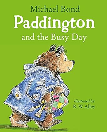 Paddington and the Busy Day