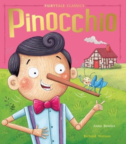 Pinocchio - Fairytale Classics