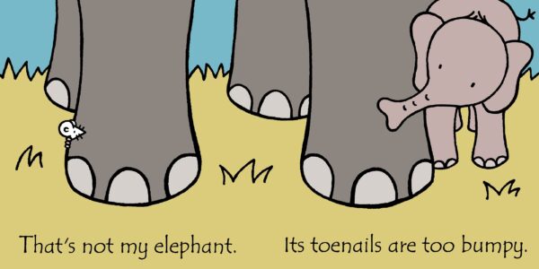 That's not my elephant…