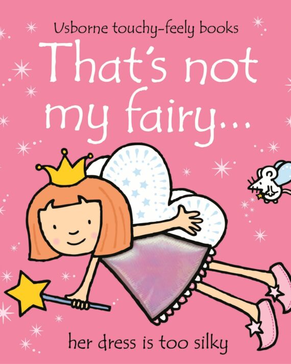 That's not my fairy…