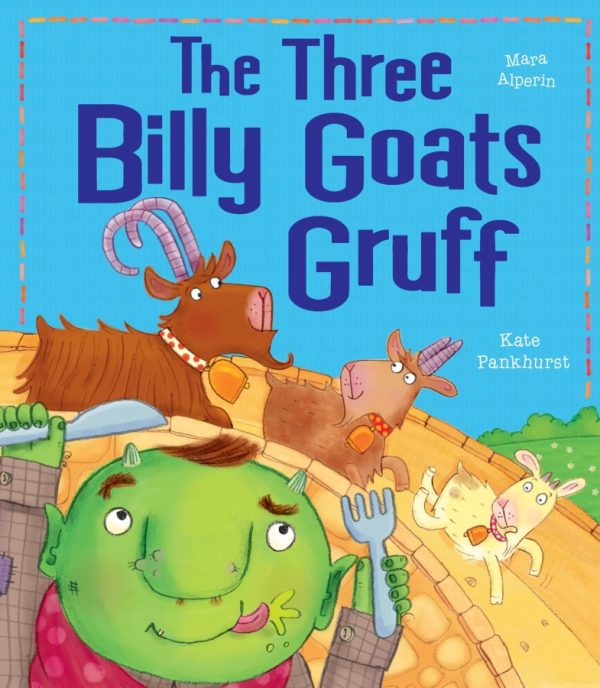 The Three Billy Goats Gruff - Fairytale Classics