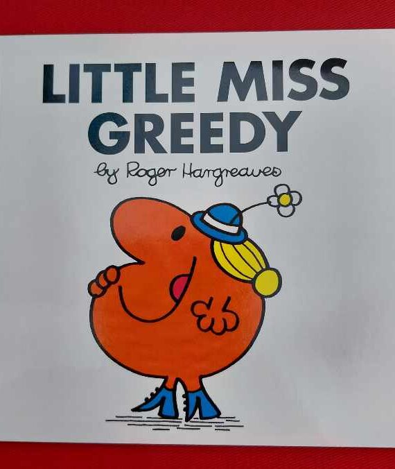 Little Miss Greedy