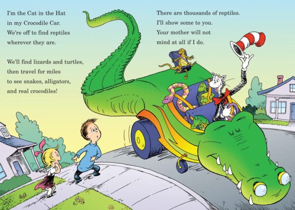 Miles and Miles of Reptiles : All about REPTILES (The Cat in the Hat’s Learning Library)