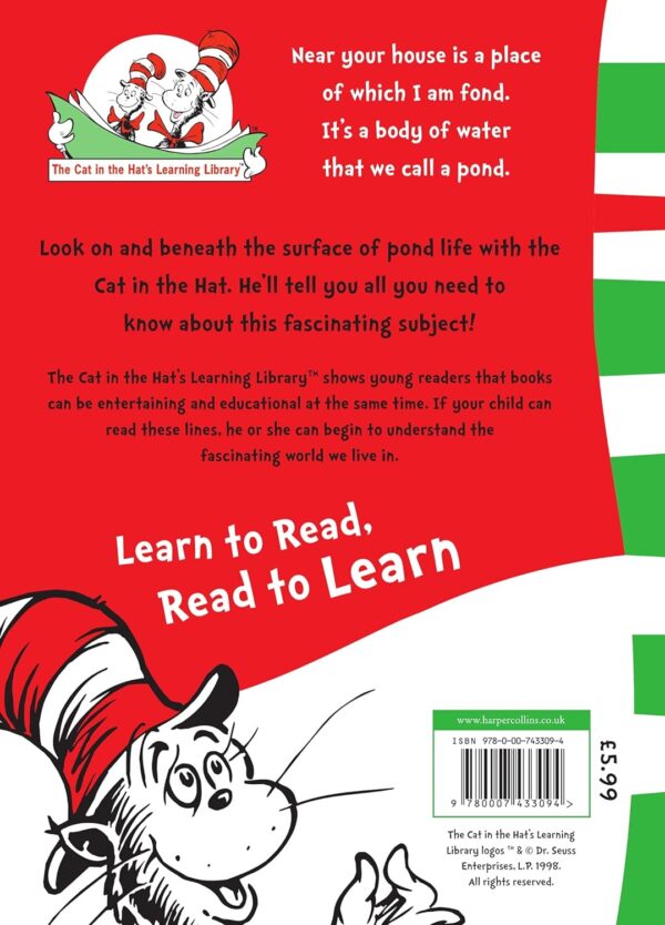 Would you rather be a tadpole?: All about POND LIFE (The Cat in the Hat’s Learning Library)