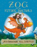 Zog and the Flying Doctors