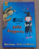 TITCHY WITCH and the Bully Boggarts