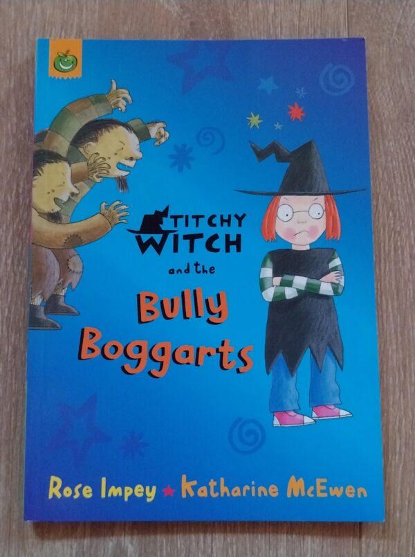 TITCHY WITCH and the Bully Boggarts