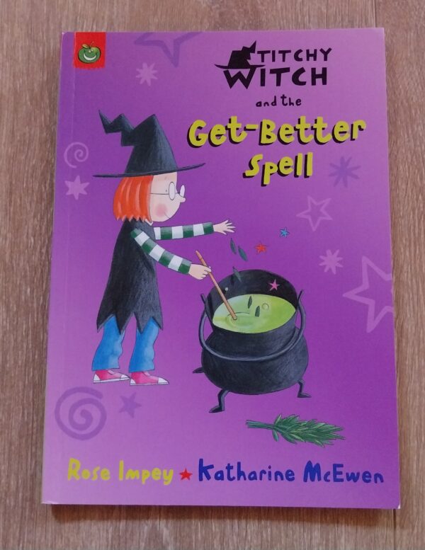TITCHY WITCH and the Get-better spell