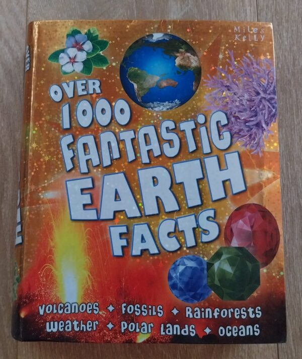 Over 1000 Fantastic Earth facts