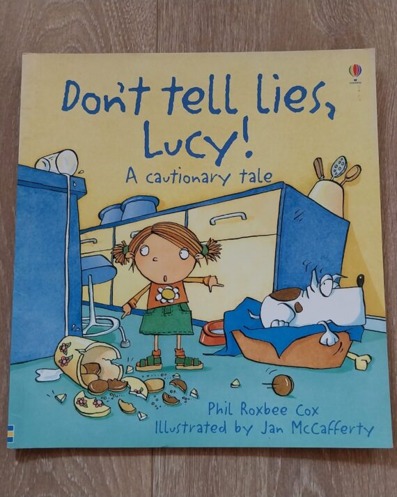 Don't tell lies, Lucy!