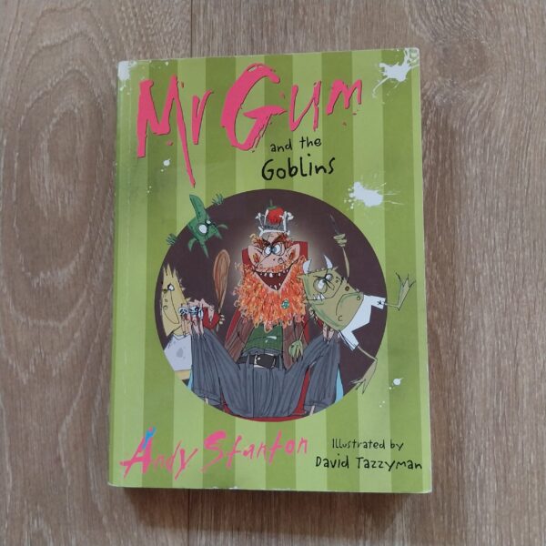 Mr.Gum and the Goblins