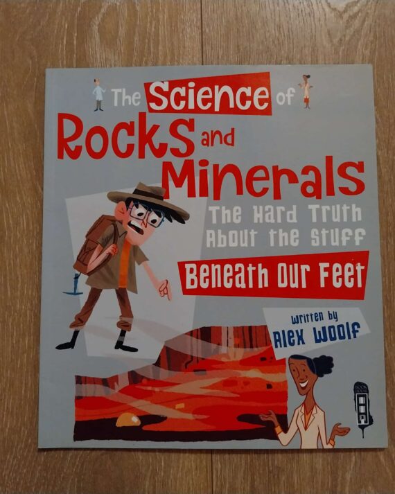 The Science of Rocks and Minerals
