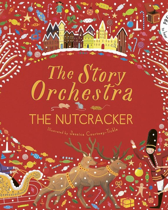 The Story Orchestra: The Nutcracker