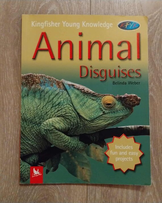 Animal Disguises - Kingfisher Young Knowledge