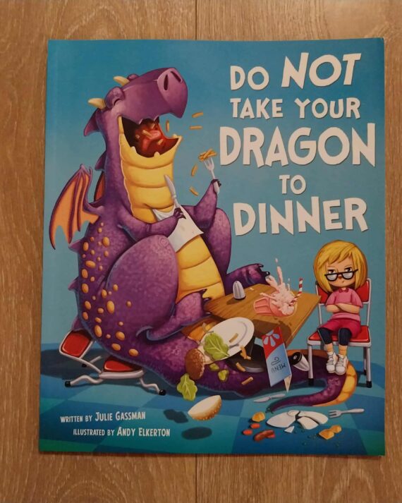 Do not take your Dragon to Dinner